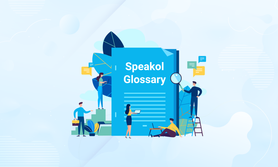 Speakol Glossary