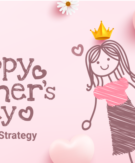 Mother’s Day Marketing Campaigns Guide