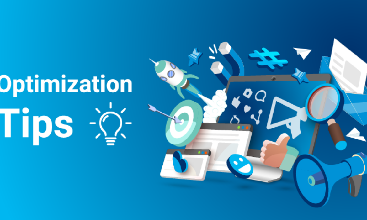 Top 10 Optimization Tips